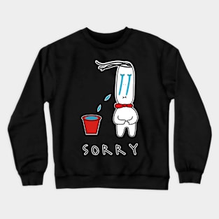 i am sorry Crewneck Sweatshirt